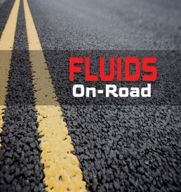 Fluids - On Road